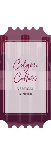 Colgin Cellars Vertical Dinner Event