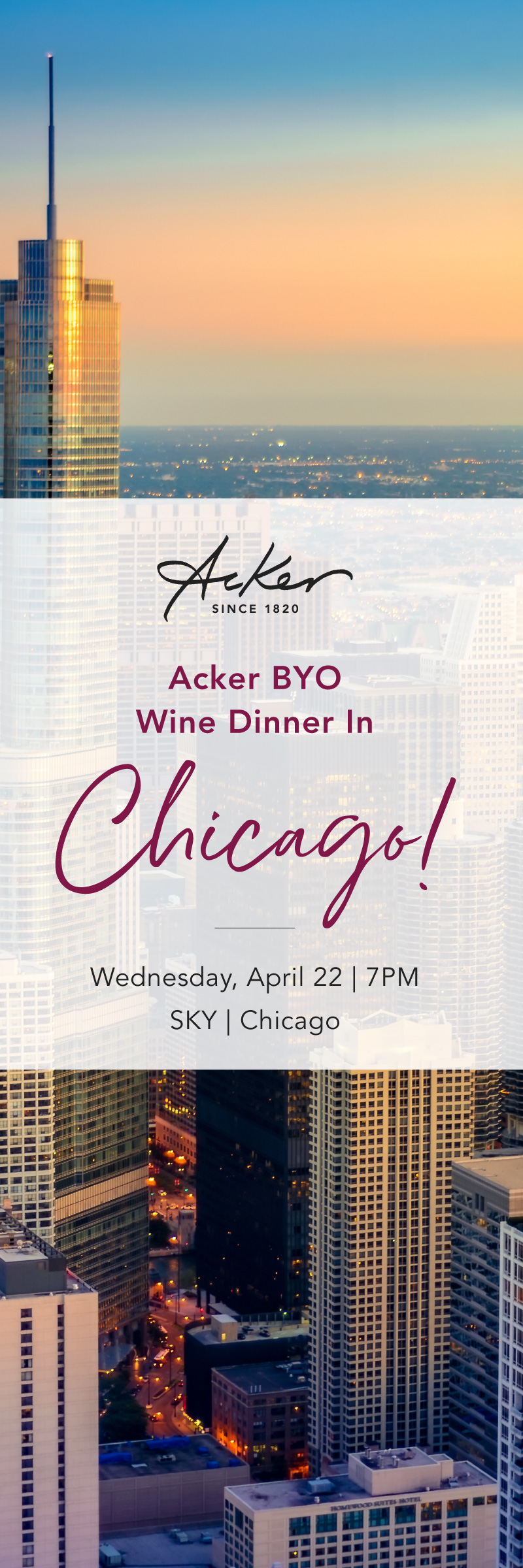 EVENT: Acker BYO Wine Dinner (Chicago)
