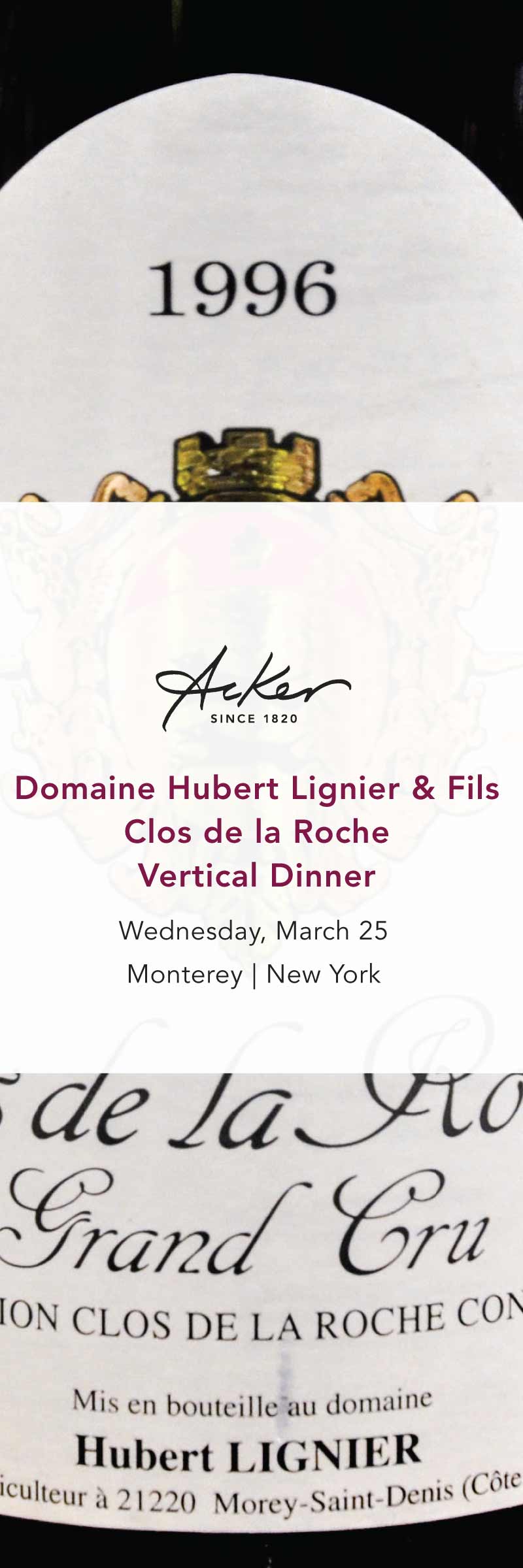 EVENT: Domaine Hubert Lignier & Fils Clos de la Roche Vertical Dinner (NYC)
